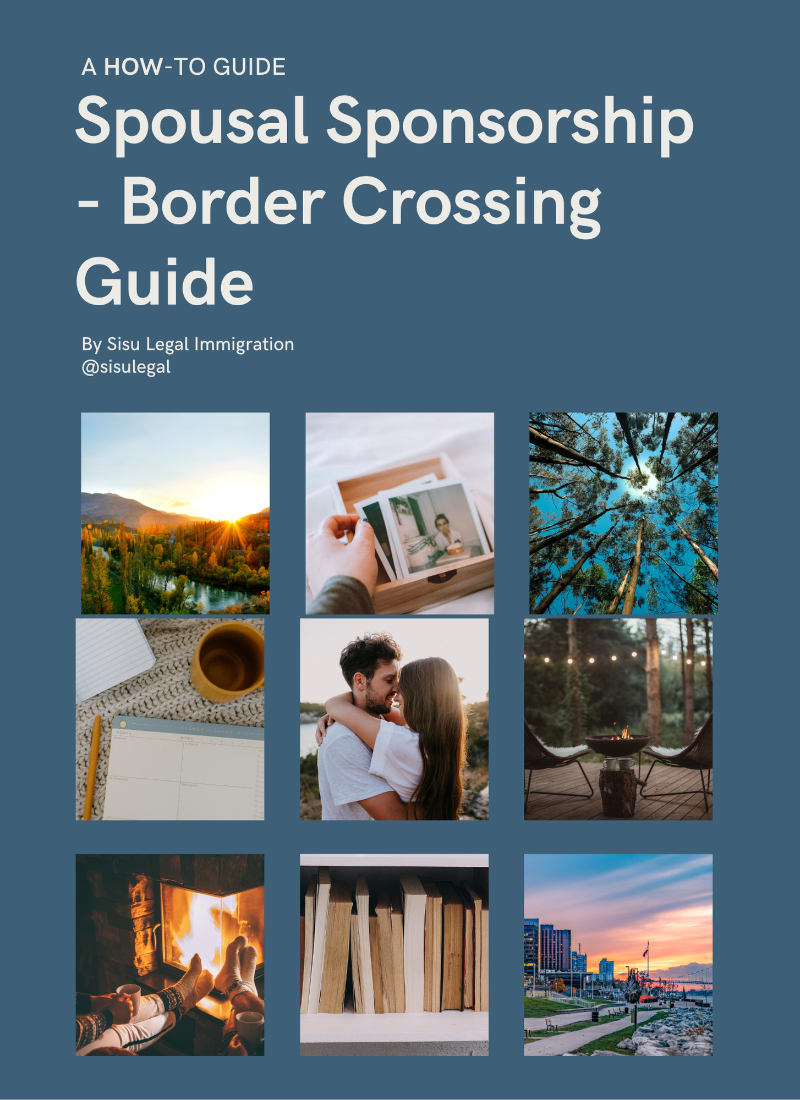 Spousal Sponsorship Border Crossing Guide
